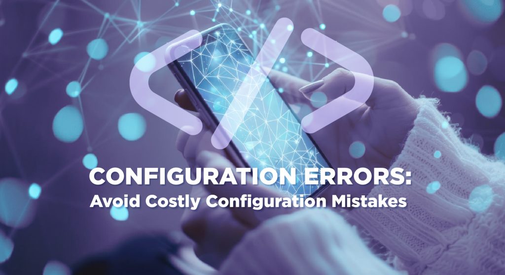 Innovile-telecommunication-solutions-smart-services-products-mobile Network Operation-avoid Costly Configuration Mistakes-innspire Blog Header